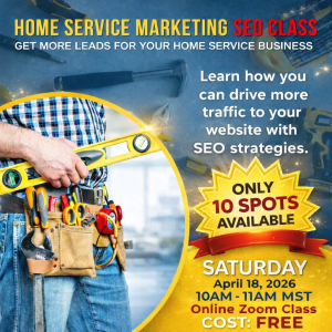 Home Service Marketing SEO Class